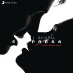 Bhopal Express - Farhan Akhtar Song Download