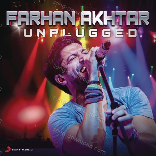 Farhan Akhtar : Unplugged Farhan Akhtar MP3 Download